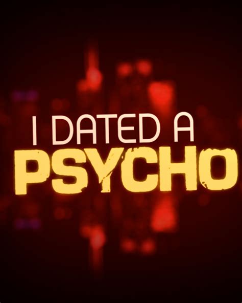 dating psychos